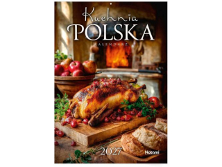 Kalendarz 2027 �cienny A4 Kuchnia Polska #3704