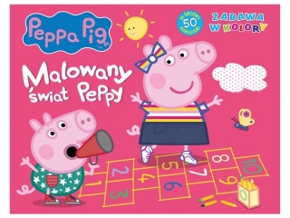 Kolorowanka MSZ Świnka Peppa- Zabawa w kolory- Malowany