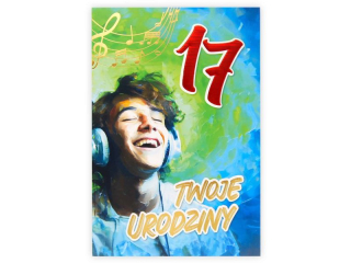 Kartka urodzinowa dla dziecka KZK B6 Nr 065, na 17 urodziny dla Chopaka