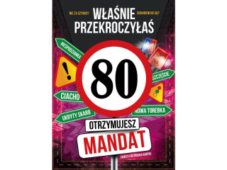 Kartka urodzinowa ARMIN STYLE GM-1276 "Przekroczy�e� 80 - Otrzymujesz Mandat"