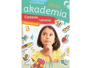 Ksieczka SKRZAT Moja akademia. Czytanie i pisanie. Wspaniae sowa