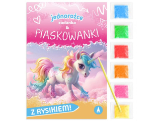 ZADANKA I PIASKOWANKI. JEDNOROCE