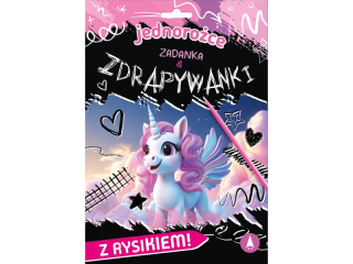 ZADANKA I ZDRAPYWANKI. JEDNOROCE