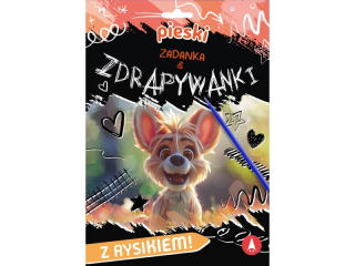 ZADANKA I ZDRAPYWANKI. PIESKI