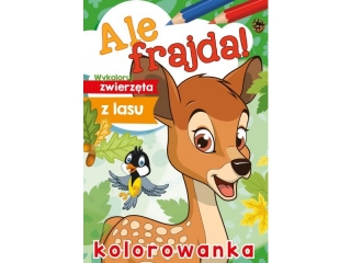 Kolorowanka SKRZAT Ale frajda! Zwierzęta z lasu
