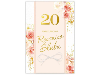 Kartka na Rocznic� �lubu KZK B6 LUX nr. 3 20 Porcelanowa Rocznica �lubu