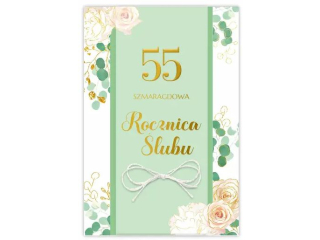 Kartka na Rocznic� �lubu KZK B6 LUX nr.12 55 Szmaragdowa Rocznica �lubu