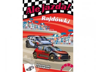 Kolorowanka SKRZAT Ale jazda! Rajdówki