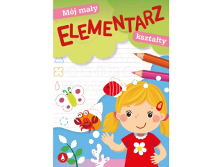 Ksi��eczka SKRZAT M�j ma�y elementarz. Kszta�ty