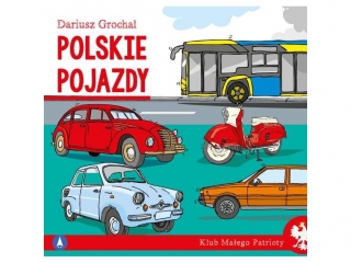Ksi±¿eczka SKRZAT Klub ma³ego patrioty - Polskie pojazdy