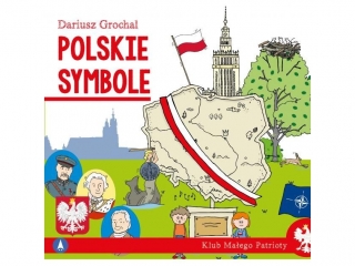 Ksi±¿eczka SKRZAT Klub ma³ego patrioty - Polskie symbole