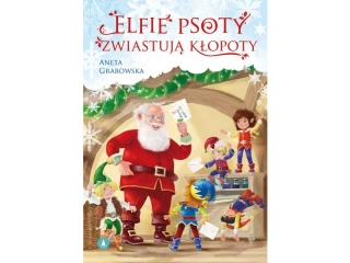 Ksieczka SKRZAT Elfie psoty zwiastuj kopoty