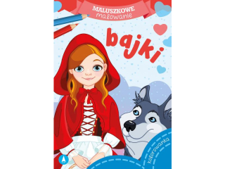 Kolorowanka SKRZAT Maluszkowe malowanie - Bajki