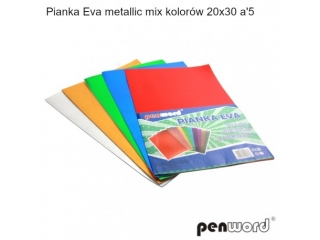 PIANKA EVA METALLIC MIX KOLORÓW 20X30 a5